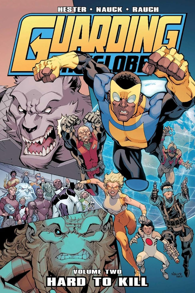 Guarding the Globe Volume 2 (Invincible)