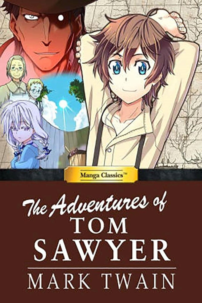 Manga Classics: Adventures of Tom Sawyer Hardcover