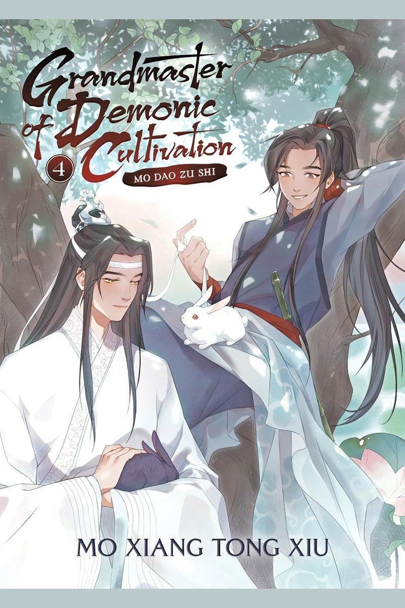 Grandmaster of Demonic Cultivation: Mo Dao Zu Shi (Novel) Vol. 4