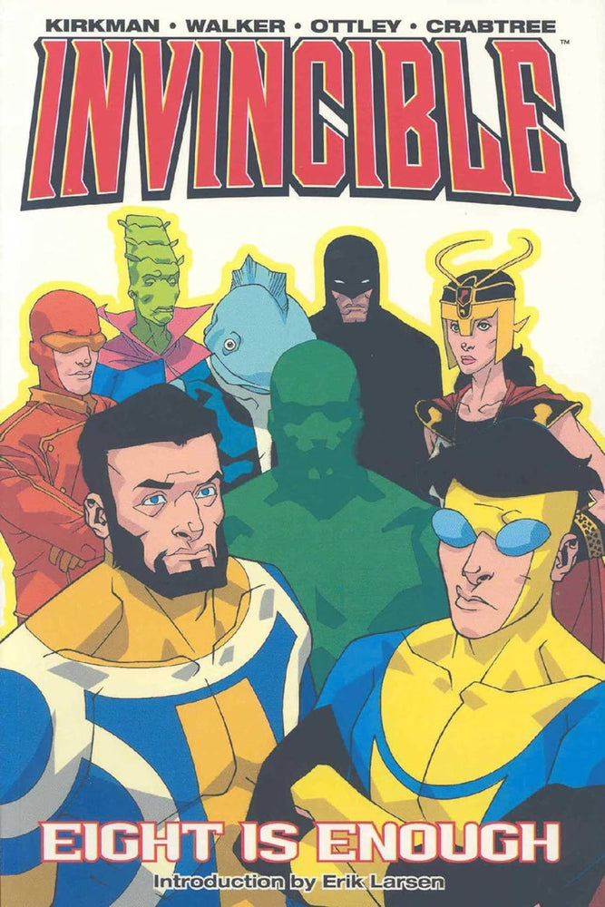 Invincible Volume 2: Eight is Enough