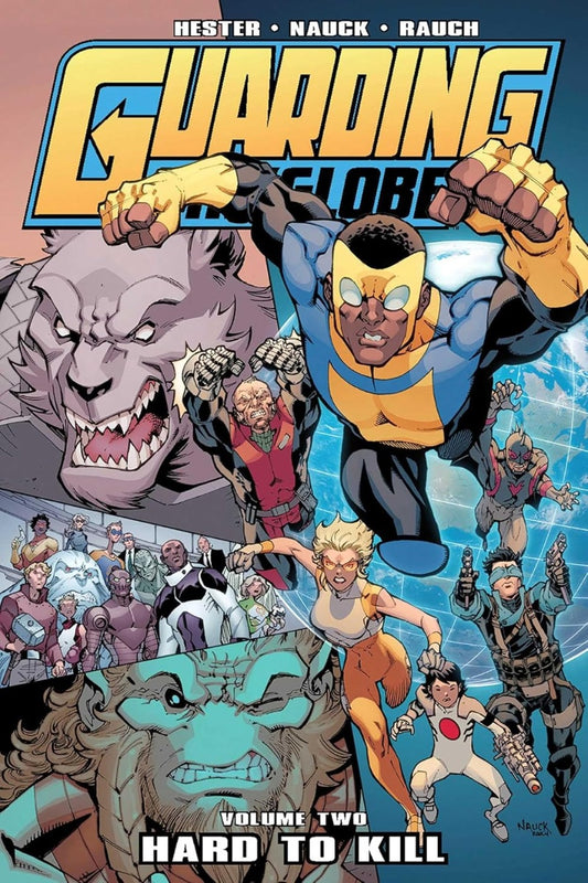 Guarding the Globe Volume 2 (Invincible)