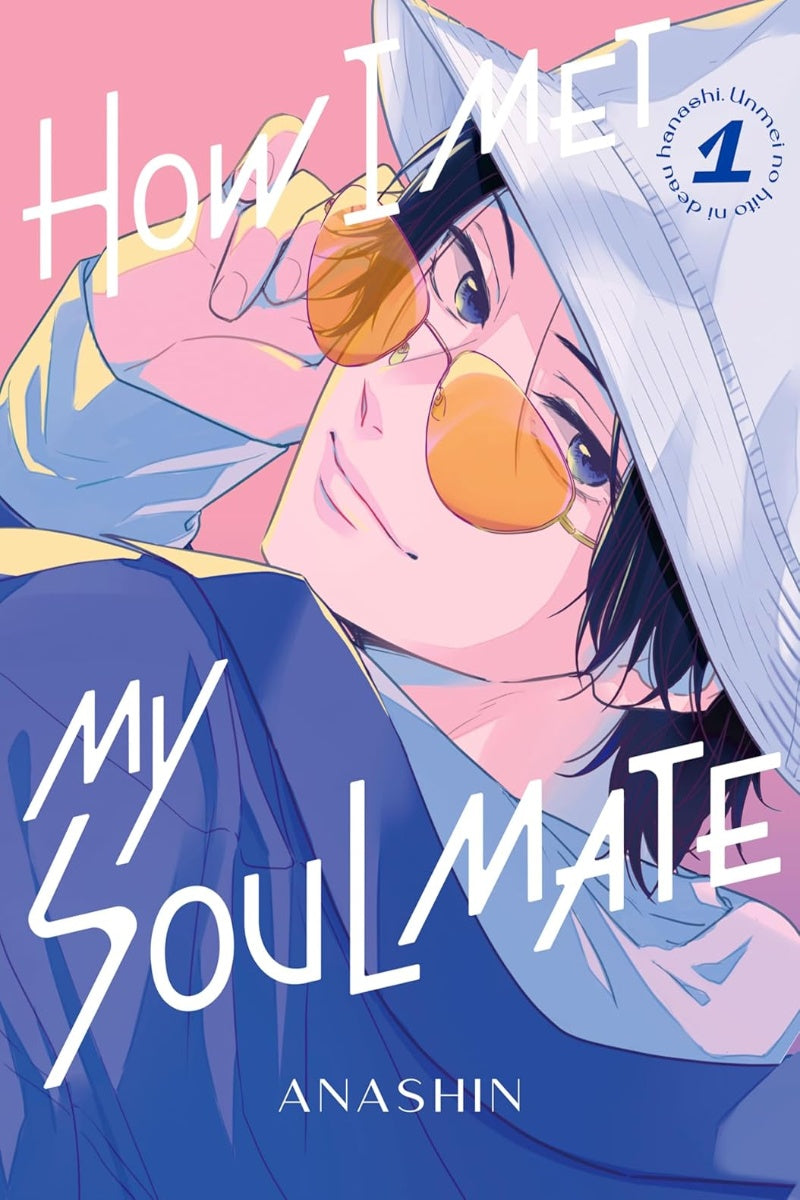 How I Met My Soulmate Vol. 1