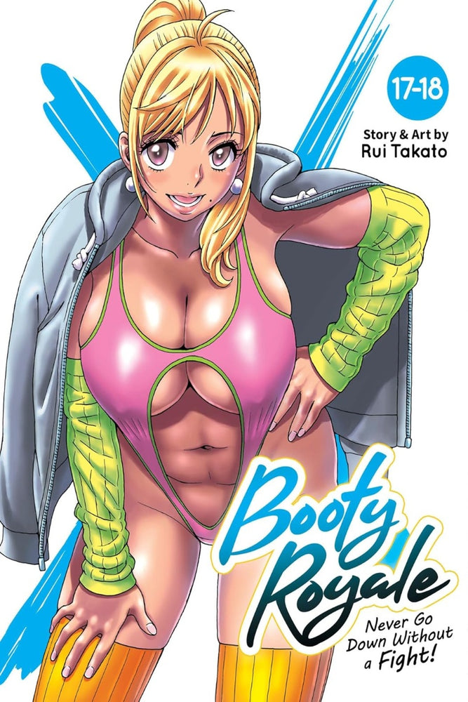 Booty Royale: Never Go Down Without a Fight! Vols. 17-18
