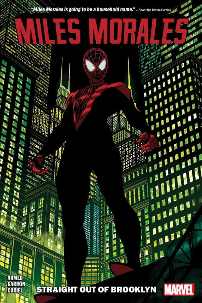 Miles Morales Vol. 1: Straight Out Of Brooklyn (MILES MORALES: SPIDER-MAN)