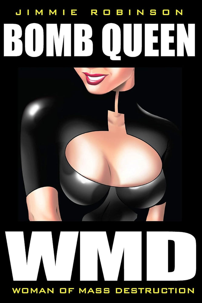 Bomb Queen Vol. 1: Woman Of Mass Destruction