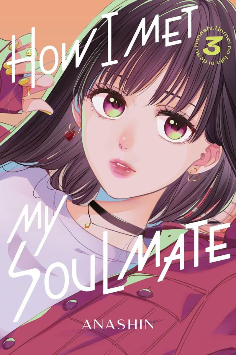 How I Met My Soulmate Vol. 3