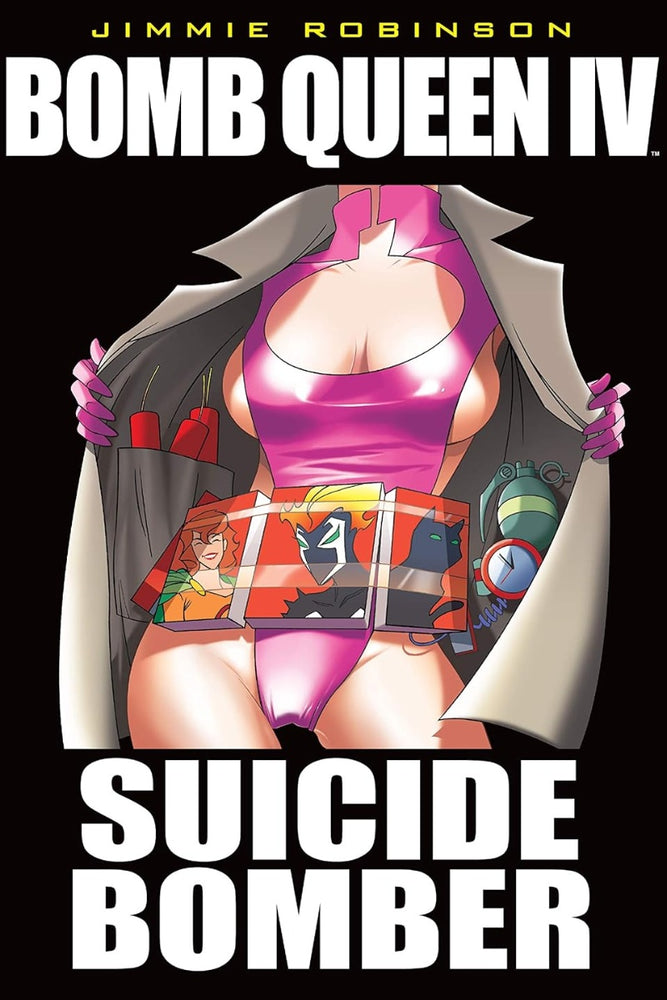 Bomb Queen Vol. 4: Suicide Bomber