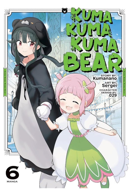 Kuma Kuma Kuma Bear (Manga) Vol. 6