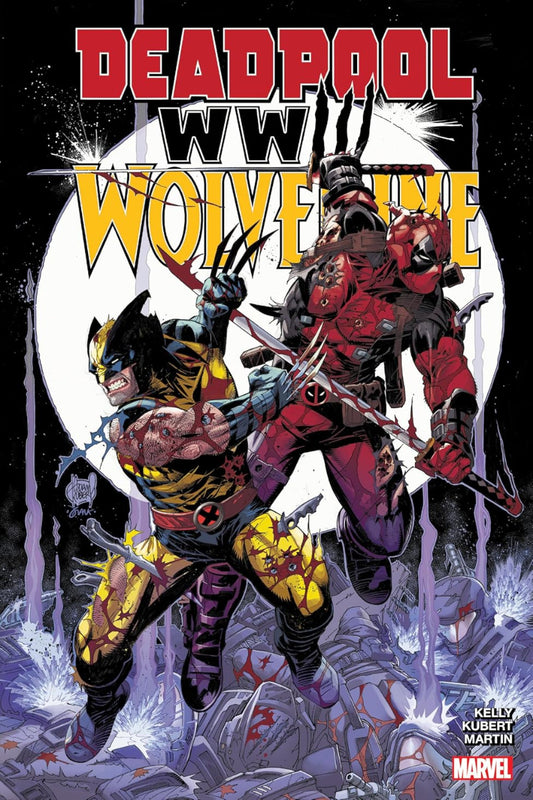DEADPOOL & WOLVERINE: WWIII